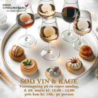 SØD VIN & KAGE - VINSMAGING SUPER SUNDAY 3. MARTS 2024 - Køge Vinkompagni